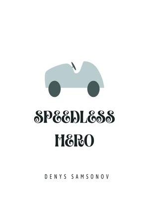 cover image of Speedless Hero